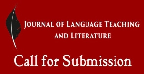 Journal of language teaching and literature  ; call for submission